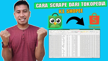 Cara Scrape Tokopedia Ke Shopee Menggunakan Tools X Sun