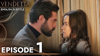 Vendetta  Episode 1 English Subtitled | Kan Cicekleri