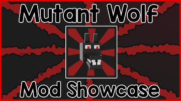 Mutant Wolf (Mod Showcase)