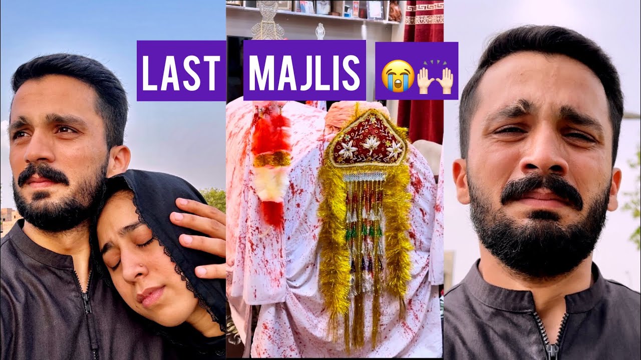 Last Majlis at Ghazal’s House🏠Complete preparation of Taboot Pak 😭🙌🏻