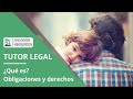 ¿Qué es un Tutor Legal?