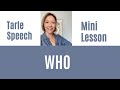 How to Pronounce WHO - #SHORTS Quick English Pronunciation Mini Lesson