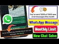 WhatsApp Chat Limit Reached 🚫