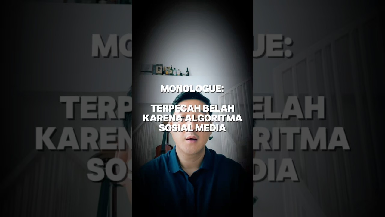 TERPECAH BELAH KARENA ALGORITMA SOSIAL MEDIA