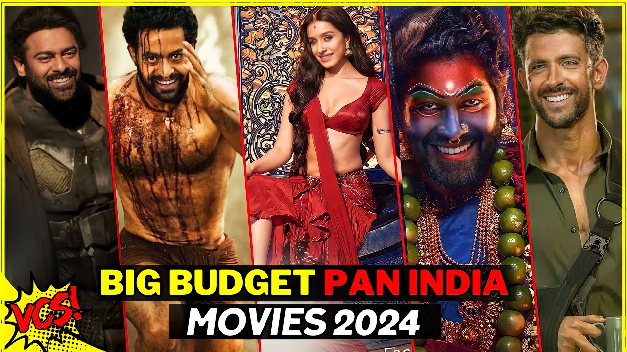 2024 Ki Most Anticipated Movies | Top 9 upcoming biggest pan India ...