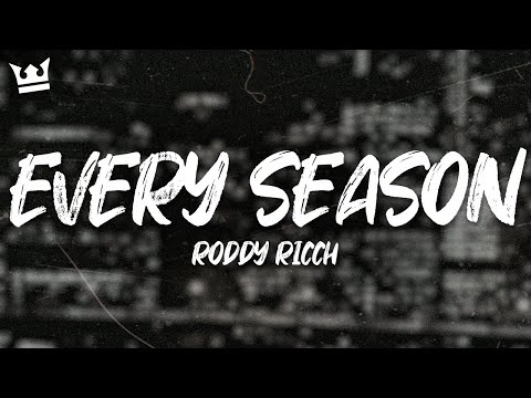 Roddy Ricch EVERY SEASON LYRICS