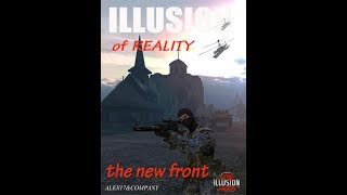 Illusion Of Reality.The New Front v3.1(Battlefield 2 mod)