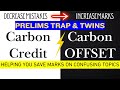 Carbon Credit vs Carbon Offset | Prelims Trap Explained | Important for UPSC 2026 | Aman Sharma