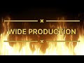 Wide production fire