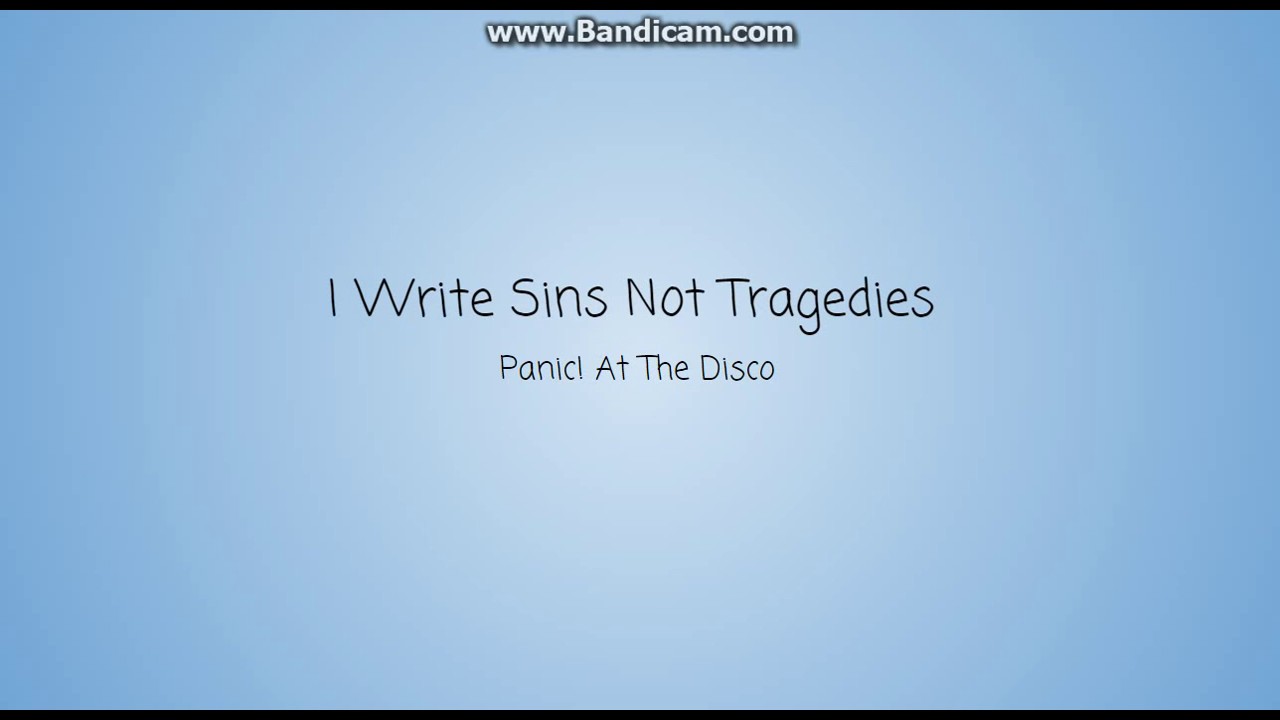 i write sins not tragedies lyrics i write sins not tragedies lyrics