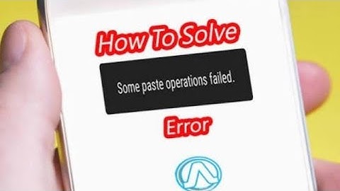 some paste operations failed  technical u Purii