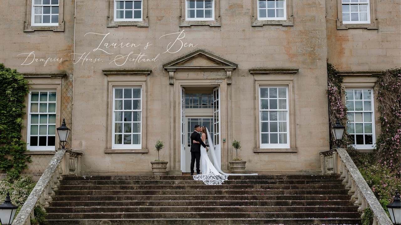 Lauren & Ben Wedding Highlights Film | Dumfries House, Scotland
