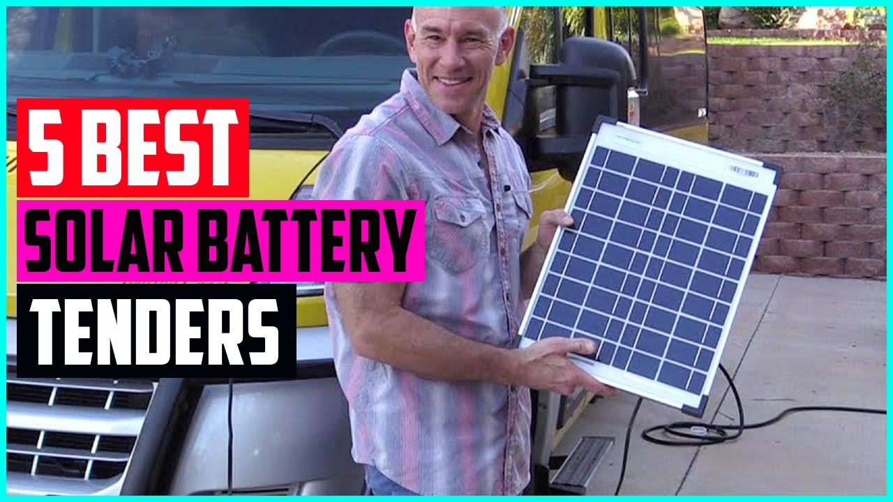 Top 5 Best Solar Battery Tenders To Have In 2021 Review YouTube
