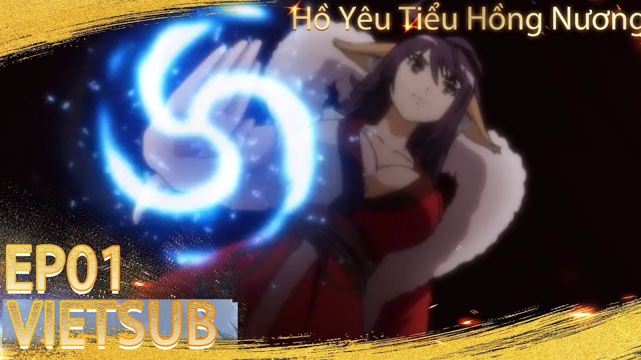 Hồ Yêu Tiểu Hồng Nương Fox Spirit Matchmake