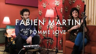 Video thumbnail of "Fabien Martin - Pomme Love (Froggy's Session)"