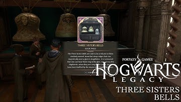 Hogwarts Legacy - Three Sisters Bells (FIXED) - Field Guide Pages