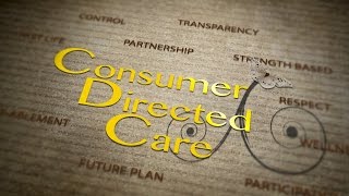 Consumer Directed Care