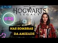 🎮 HOGWARTS LEGACY - PS5 Gameplay 4K - #76 - NAS SOMBRAS DA AMIZADE