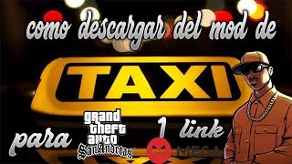 Como descargar mod del taxi | Dylan Tutos Pc | Gta San Andreas