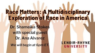 Race Matters Weekly Livestream: Dr. Shameika Stokes