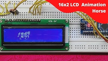 16x2 LCD Horse animation | Arduino LCD | 16x2 lcd animation arduino | Not Working | 16x2 lcd