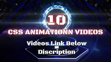 Top 10 Videos CSS Animation Effect || CSS Animation Videos