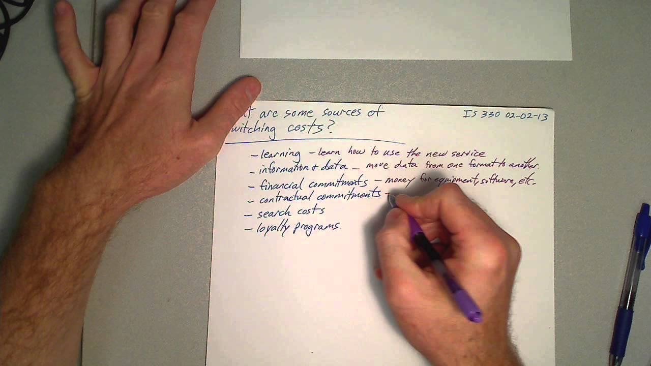 02 02 13 What are some sources of switching costs