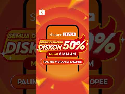 Jangan Lewatkan Promo Semua di Shopee DISKON 50% Hanya di Shopee LIVE! ✨