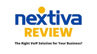 Nextiva Review The Right Voip Solution For Your Business?