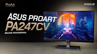 Asus ProArt | PA247CV | Chiếc màn hình khởi đầu cho sự chuyên nghiệp |  MYGEAR