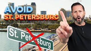 Living in St  Petersburg Florida Isn't For Everyone... Here's Why.