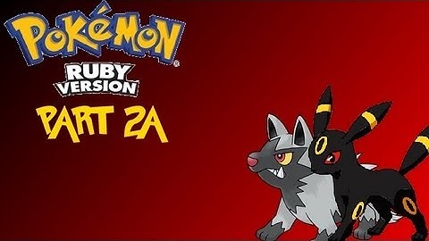 Pokemon Ruby Monotype Challenge - Dark pt2a