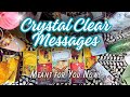 Crystal clear intuitive predictions to guide you now   multiple channeled messages for everyone