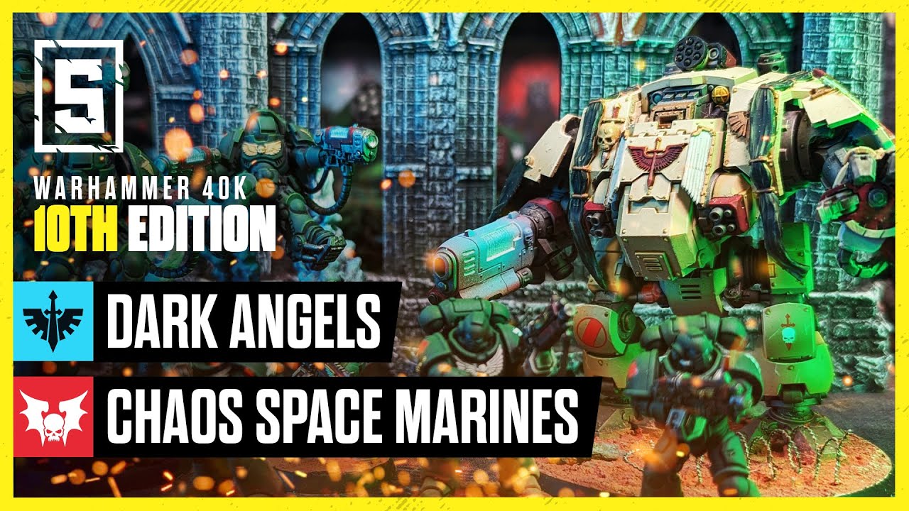 Dark Angels vs Chaos Space Marines | Warhammer 40k Battle Report - YouTube