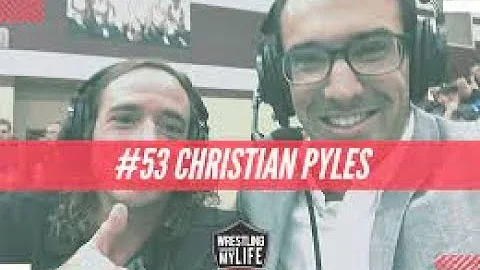#53 The Voice of Flo Wrestling Christian Pyles