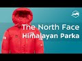 Парка The North Face Himalayan Parka. Обзор