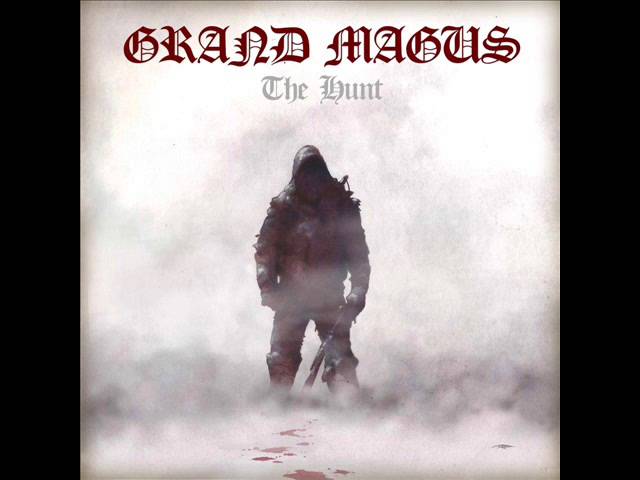 Grand Magus - The Hunt