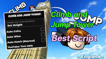 Climb and Jump Tower Script☀️ - Auto Coins , Auto Wins , Auto Hatch