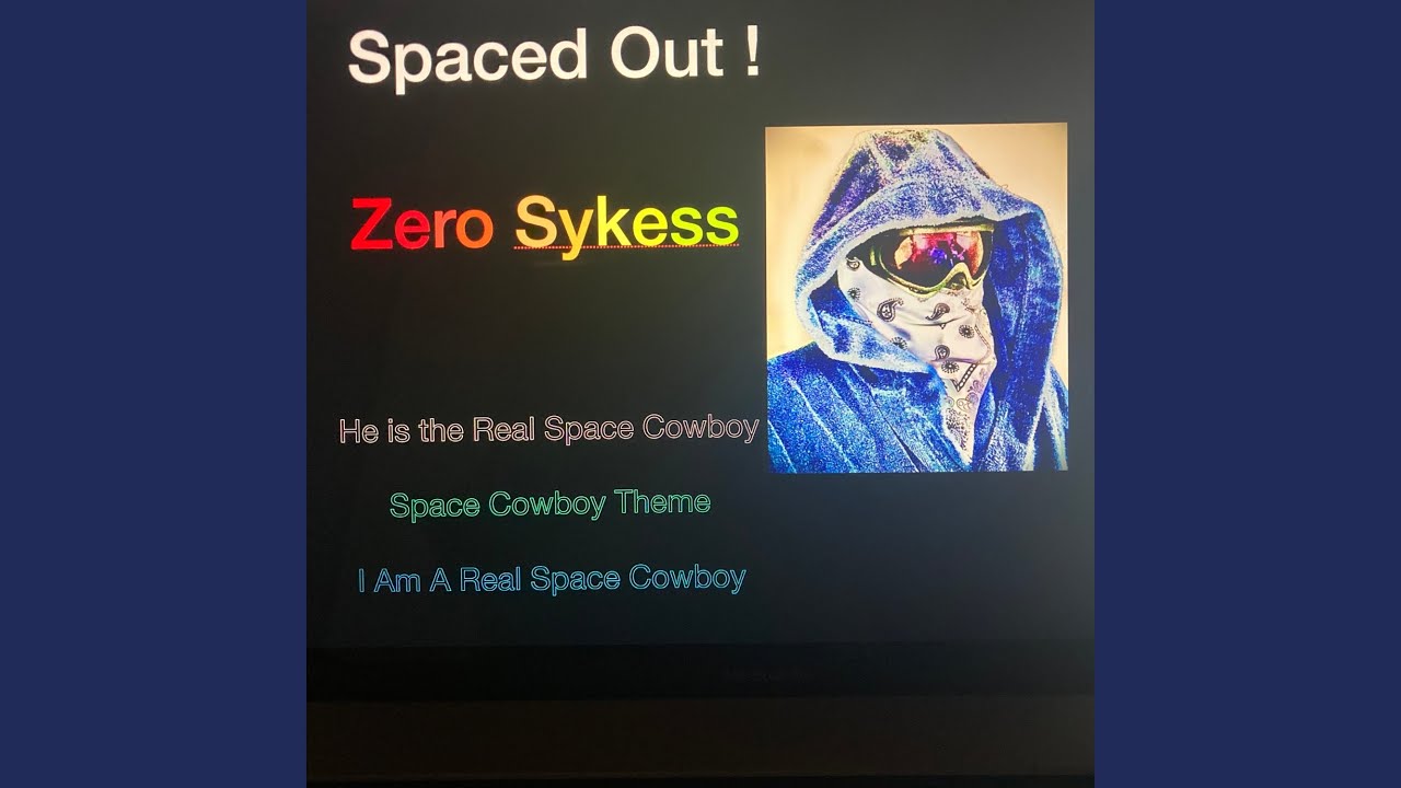 He is the Real Space Cowboy