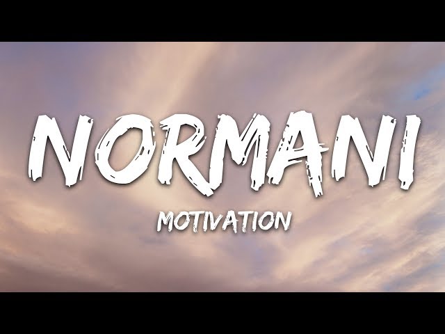 Normani - Motivation (Lyrics) class=