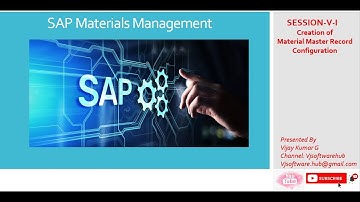 SAP MM Session V-I ( Creation of Material Master Configuration )