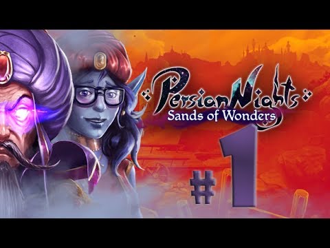 Persian Nights Sands of Wonders Прохождение на русском #1