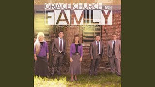 Miniatura de vídeo de "Grace Church and Family - Sometimes He Whispers"