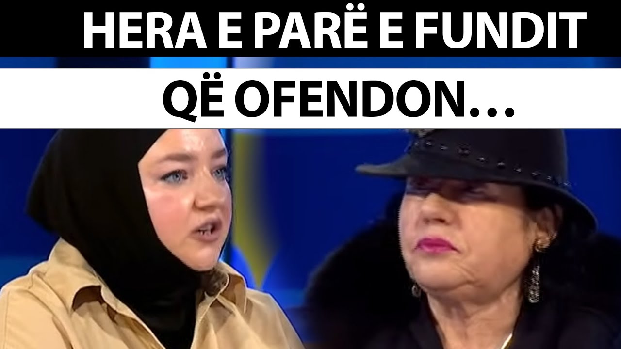 “Hera e parë e fundit që ofendon…” KAPEN Ilirida e Ambera – Ora 7