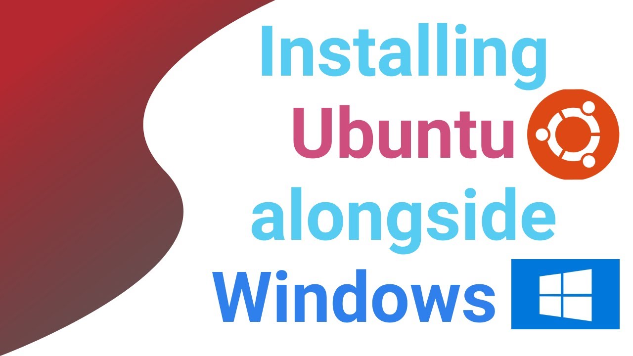 How to Install Ubuntu 18.04 along side Windows 10 Dual Boot - YouTube