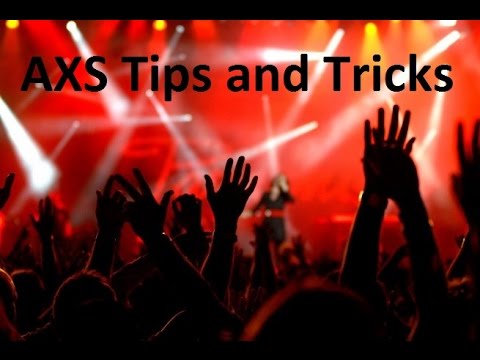 AXS Tips and Tricks | Ticket Crusader