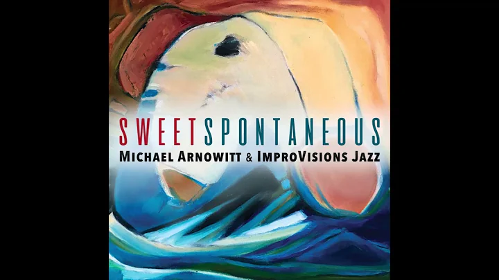 Against the Wind, Michael Arnowitt jazz compositio...