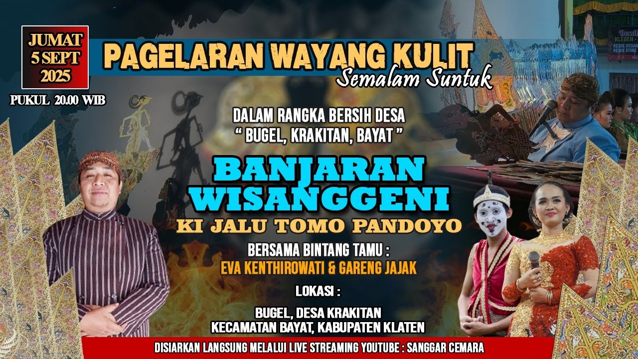 Live Wayang Kulit. Ki Jalu Tomo Pandoyo - Banjaran Wisanggeni. Bt. Gareng Jajak & Eva Kenthirowati