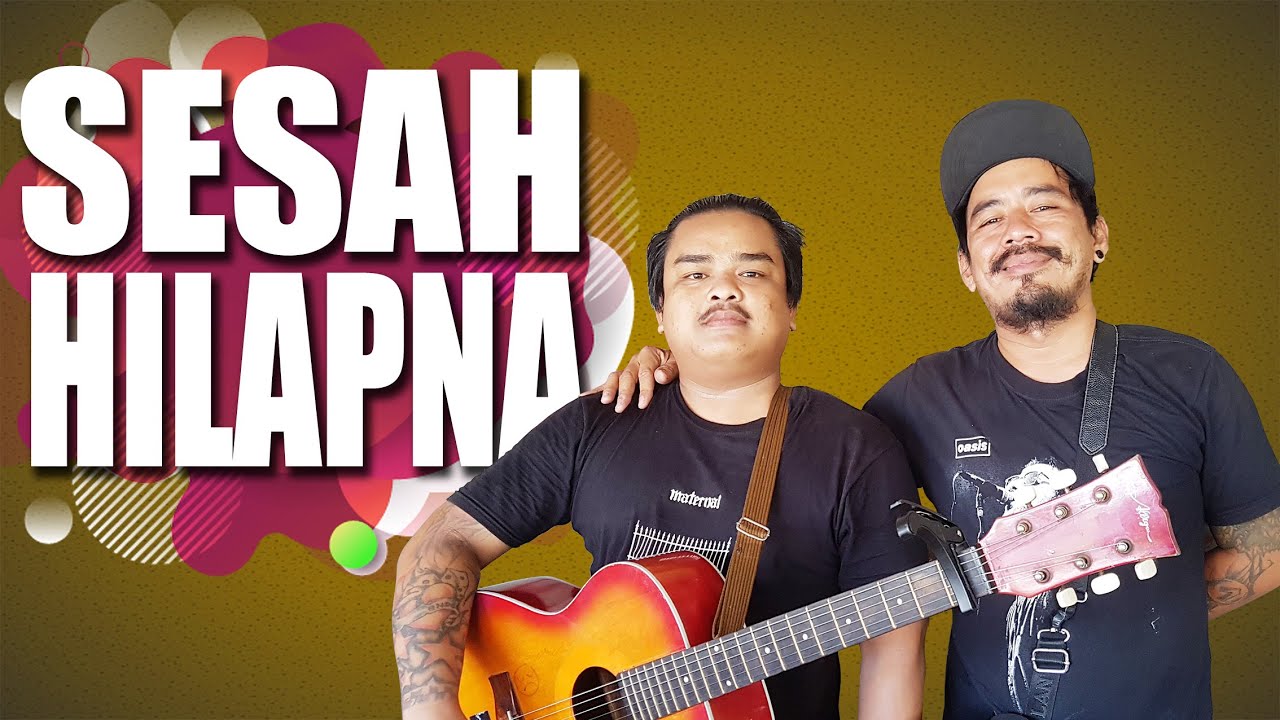 SESAH HILAPNA (Cover) DUO PENGAMEN VIRAL