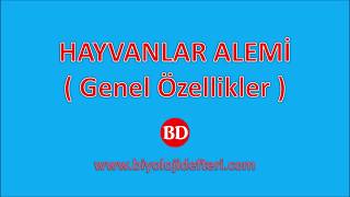 HAYVANLAR ALEMİ#1 ( Genel Özellikler )